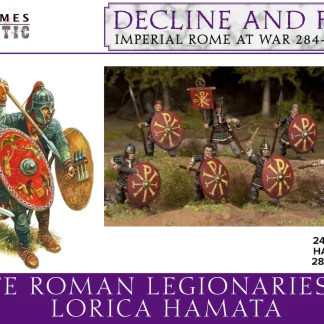 Decline and fall - Late Roman Legionaries (I): Lorica Hamata